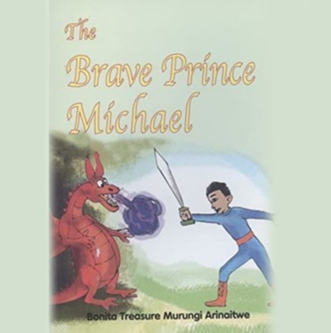 Bonita Treasure second book is The Brave Prince Michael 2015