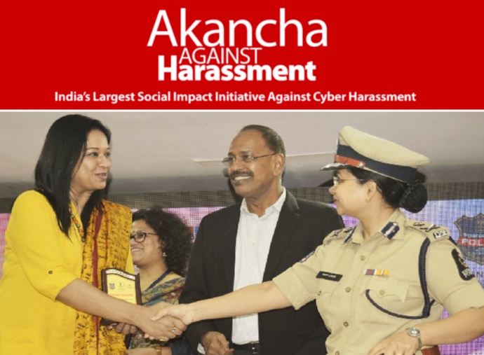 In order to voice cyber-harassment and to address cybercrimes, Akancha Srivastava Foundation started an initiative called Akancha Against Harassment