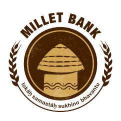 Vishala launched the Millet Bank on August 31, 2020. With the motto, “Lokah Samastah Sukhino Bhavantu” 