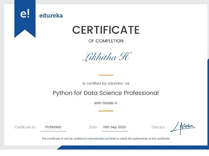 Likitha took her first certification in Data Science and completed it successfully from Edureka